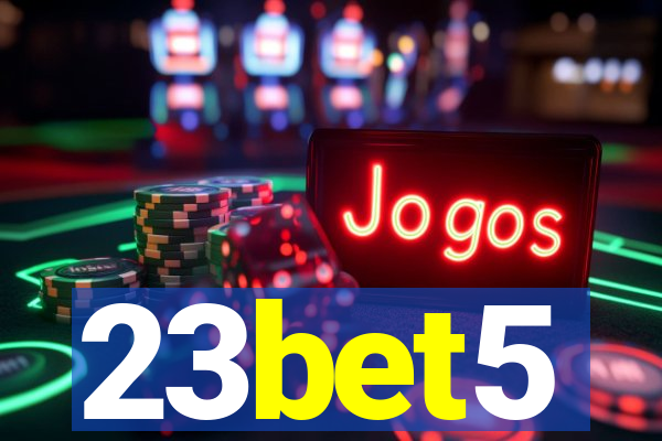23bet5