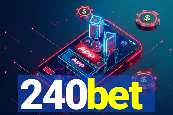 240bet