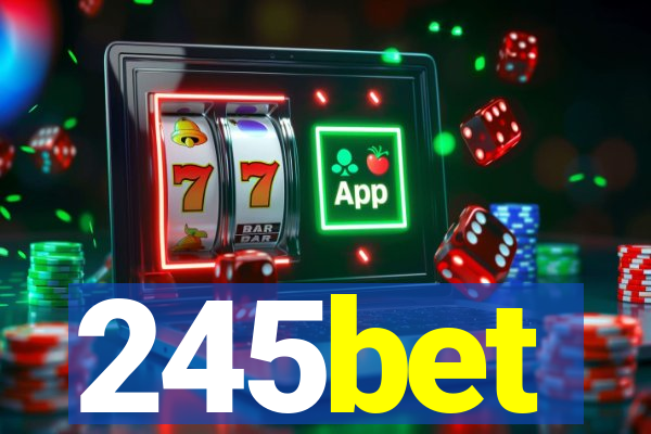 245bet