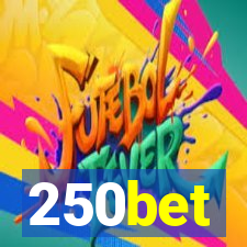 250bet