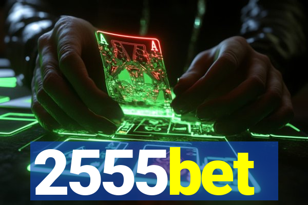 2555bet