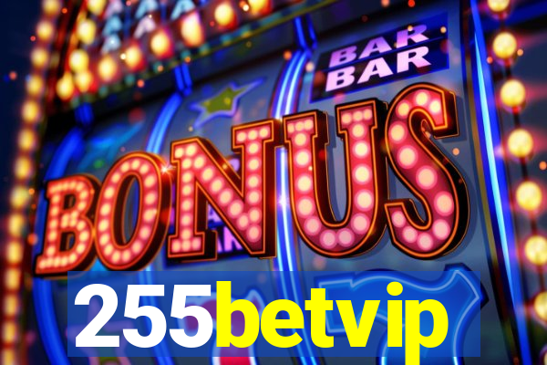 255betvip