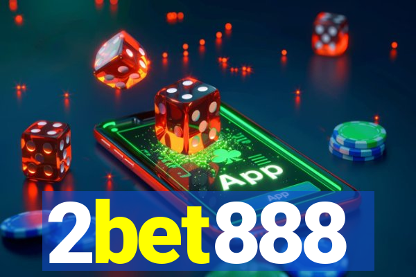 2bet888
