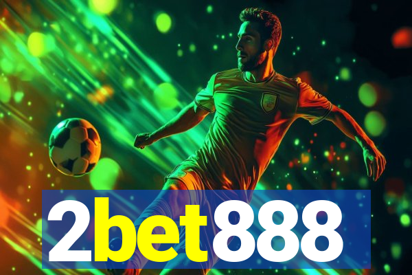 2bet888