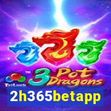 2h365betapp