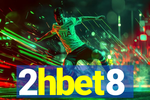 2hbet8