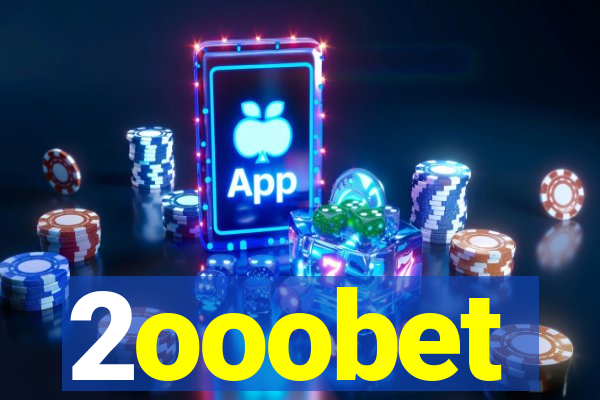 2ooobet