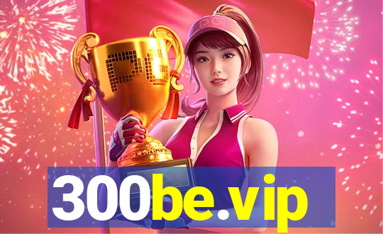 300be.vip
