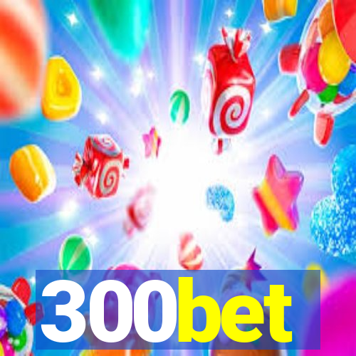 300bet