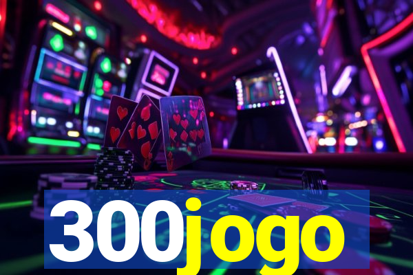 300jogo