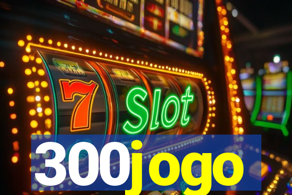 300jogo