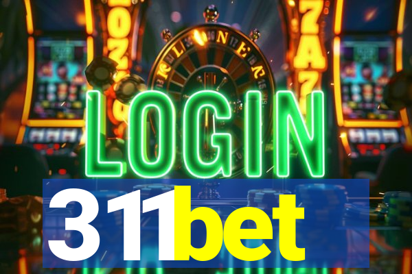 311bet