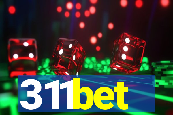 311bet