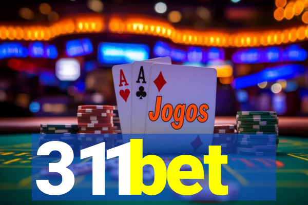 311bet