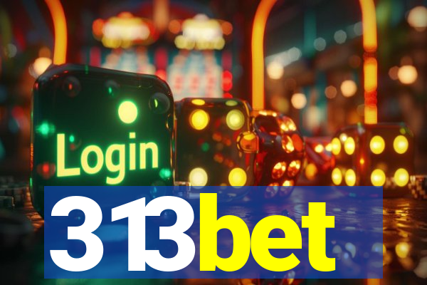 313bet