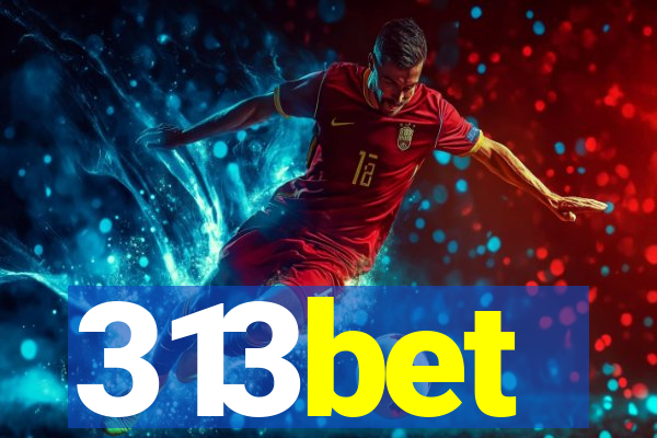 313bet