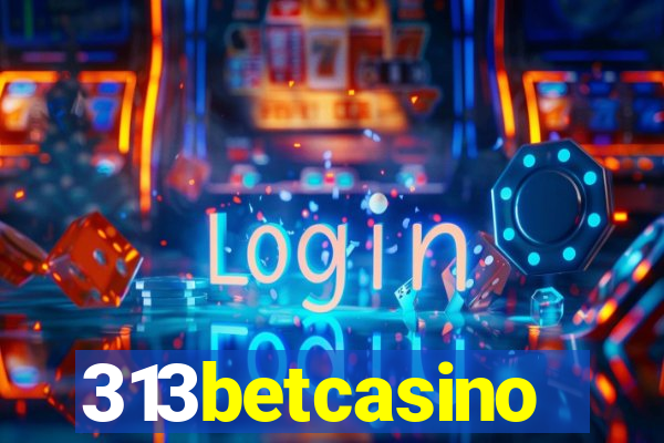 313betcasino