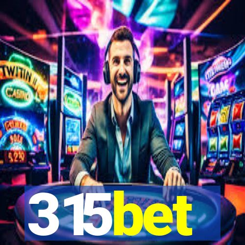 315bet