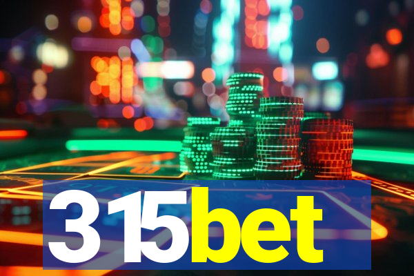 315bet