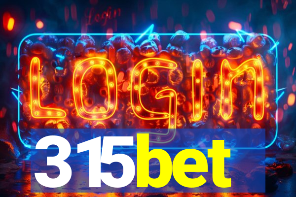 315bet