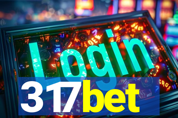 317bet