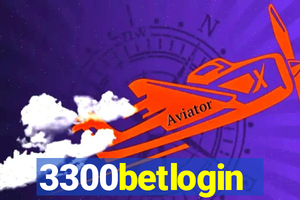 3300betlogin