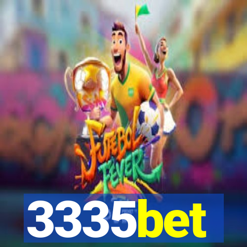 3335bet