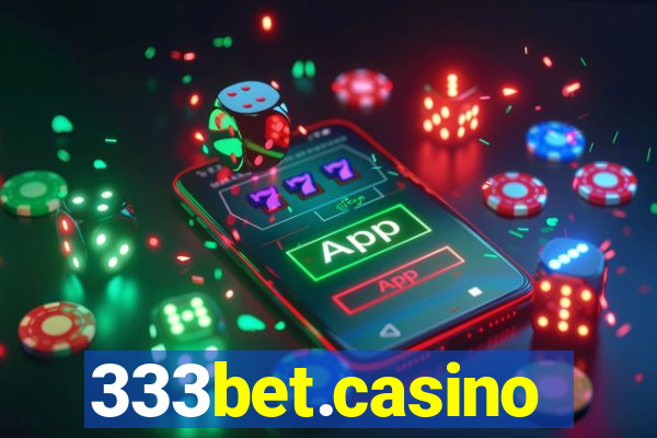 333bet.casino