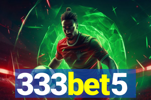 333bet5
