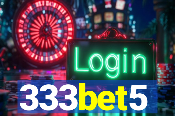 333bet5