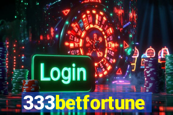 333betfortune