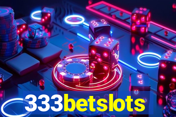333betslots