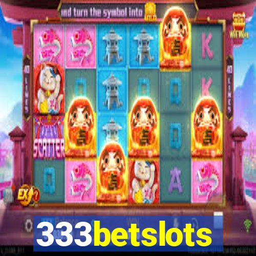 333betslots