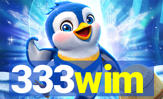 333wim