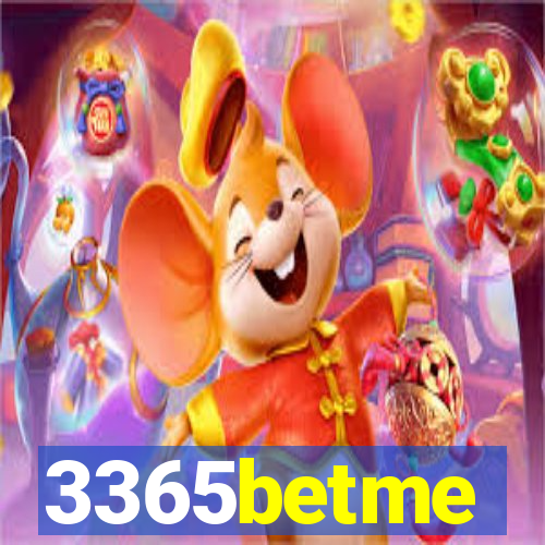 3365betme