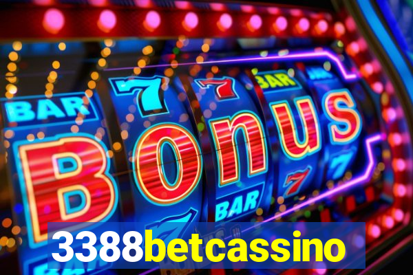 3388betcassino