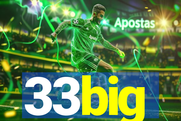 33big