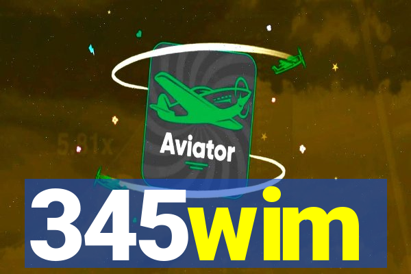 345wim