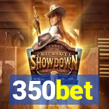 350bet
