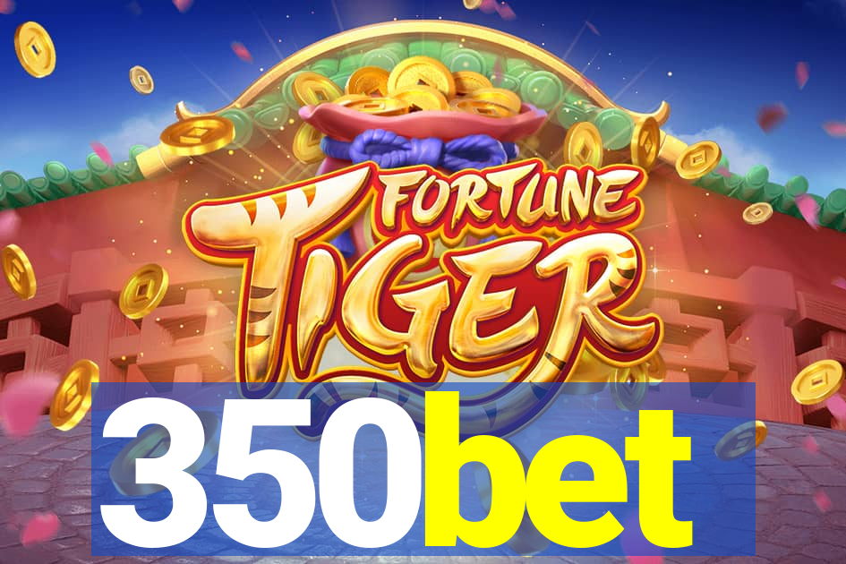 350bet