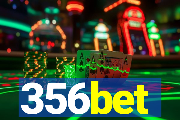 356bet