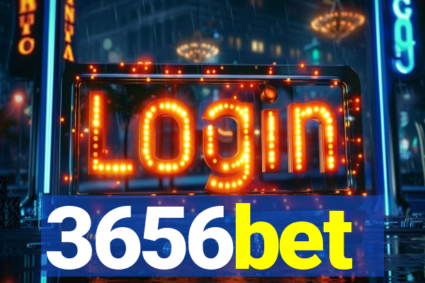 3656bet