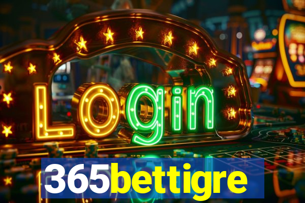 365bettigre