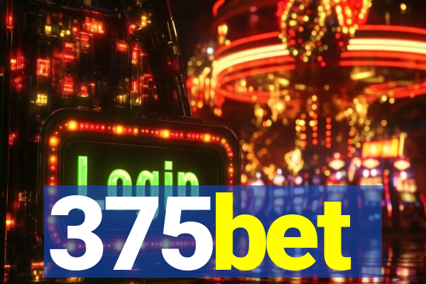 375bet
