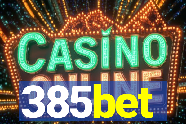 385bet