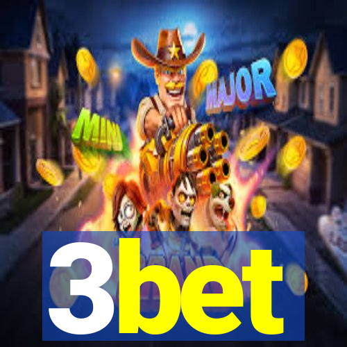 3bet