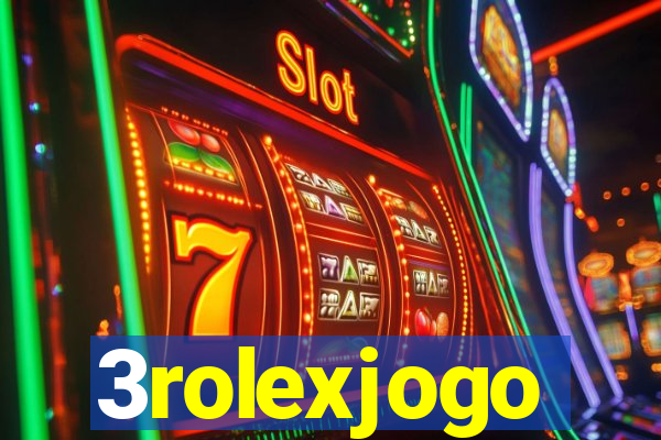 3rolexjogo