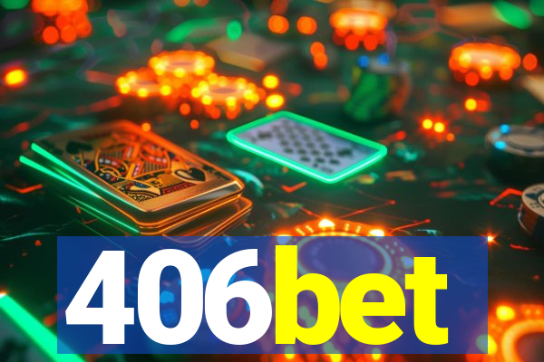 406bet