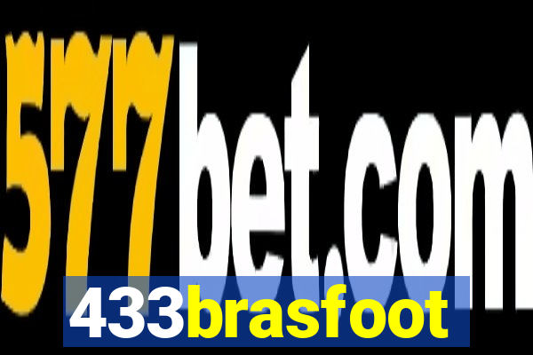 433brasfoot