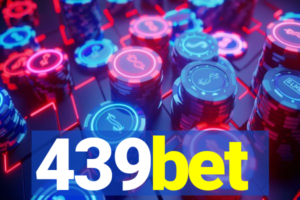 439bet